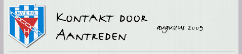 Kontakt door Aantreden augustus 2009